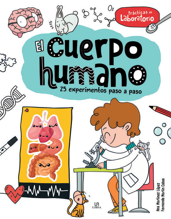 El cuerpo humano, 25 experimientos