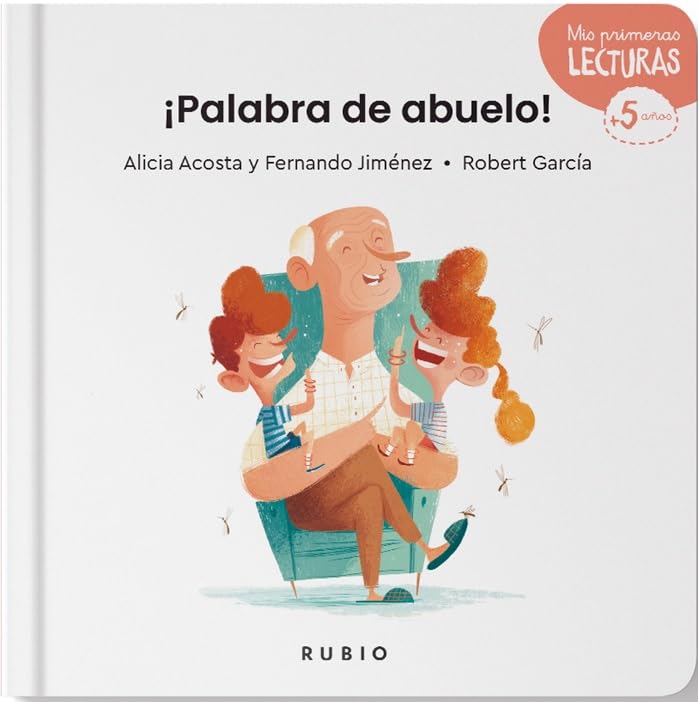 Palabra de abuelo