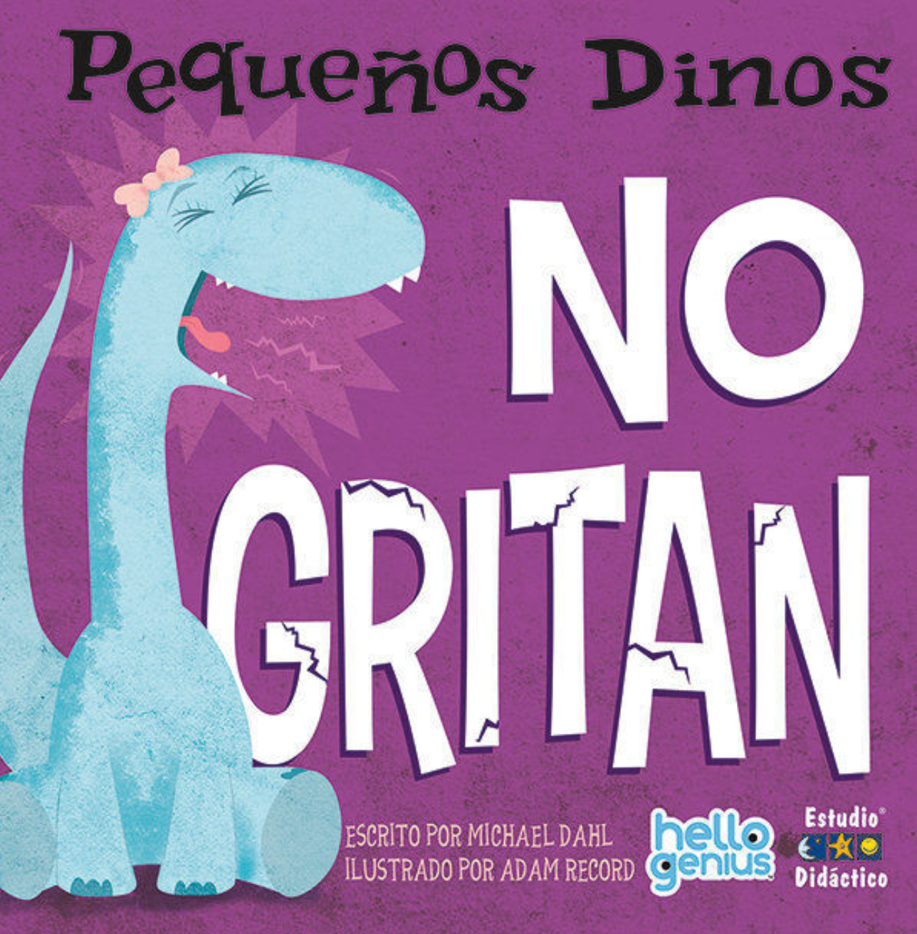 Pequeños dinosaurios no gritan