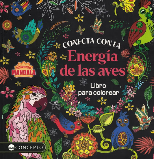 Conecta con la energía de las aves: Libro de mandalas para colorear