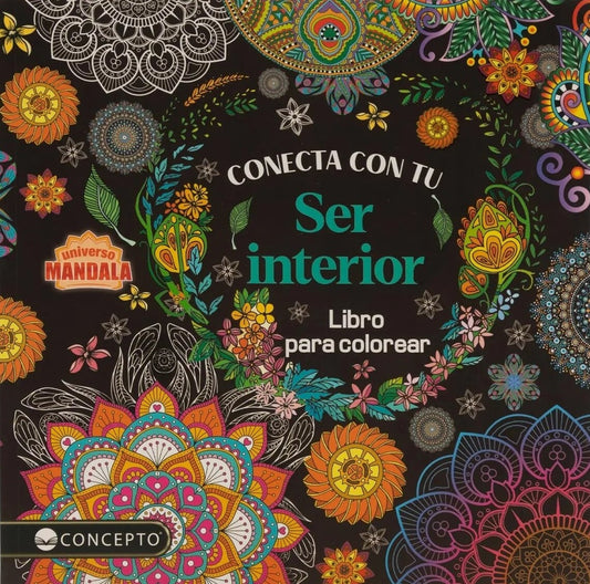 Conecta con tu ser interior: Libro de mandalas para colorear
