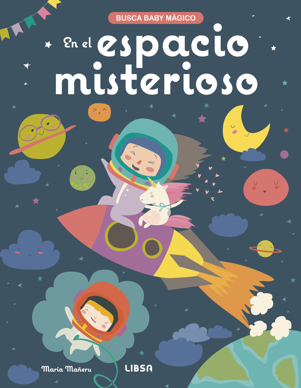 En el espacio misterioso - Busca a baby mágico