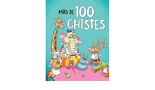 Más De 100 Chistes