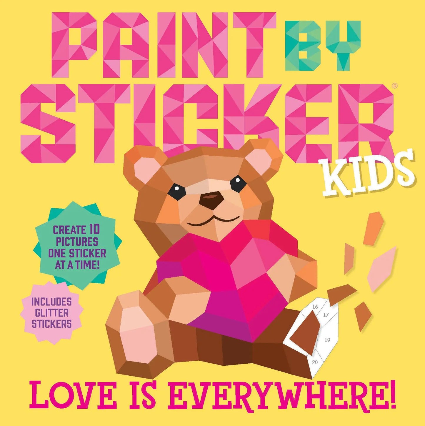 Paint by sticker kids: Love is everywhere 