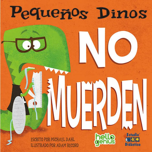 Pequeños dinosaurios no muerden